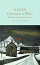 CHILDS CHRISTMAS IN WALES/OTHER STORIES (COLLECTORS LIBRARY)