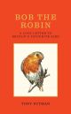 BOB THE ROBIN (HB)